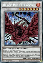Black Rose Dragon (Regular Art) - RA04-EN057 - Collector's Rare - 1st Edition